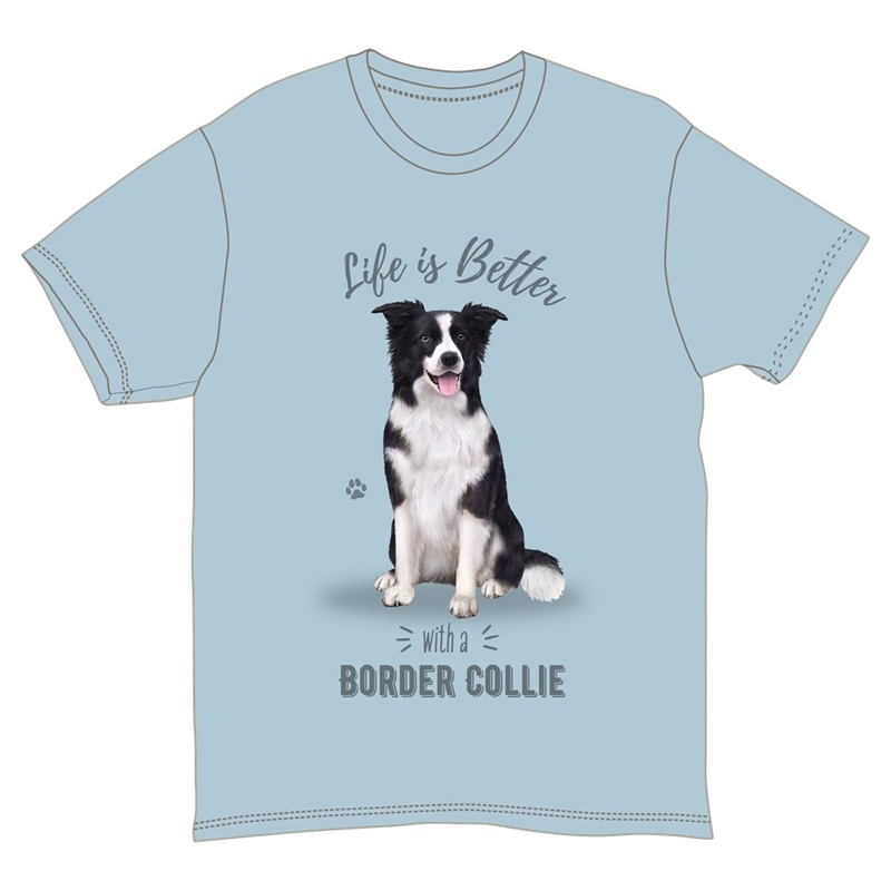Raining Cats and Dogs |Life is Better Border Collie T-Shirts