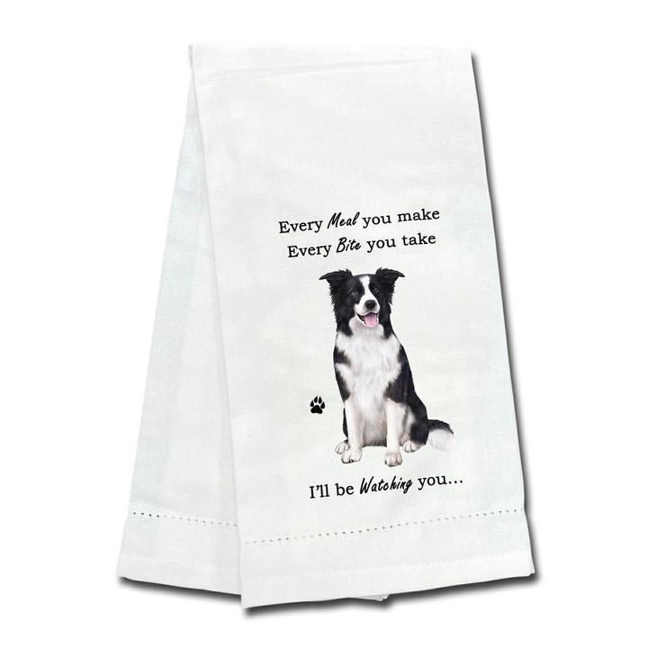 Raining Cats and Dogs | Border Collie Kitchen Towel, I'll Be Watching You