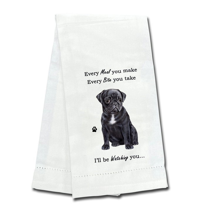 Raining Cats and Dogs | Pug-Black Kitchen Towel, I'll Be Watching You