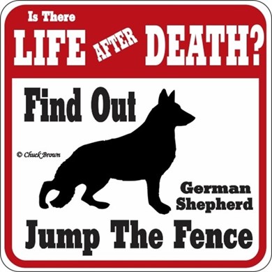 German Shepherd Jump the Fence Sign