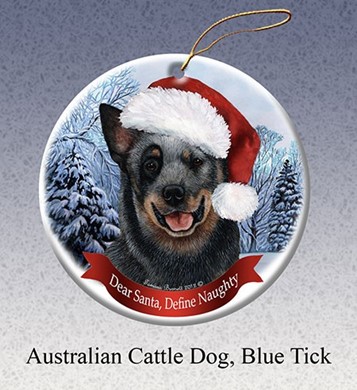 Australian Cattle Dog Dear Santa Christmas Ornament- Click for more breed colors