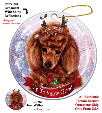 Poodle Up to Snow Good Christmas Ornament- Click for more breed options