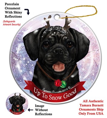 Puggle Up To Snow Good Christmas Ornament- click for more colors