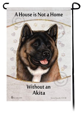Akita House is Not a Home Garden Flag- click for more breed colors