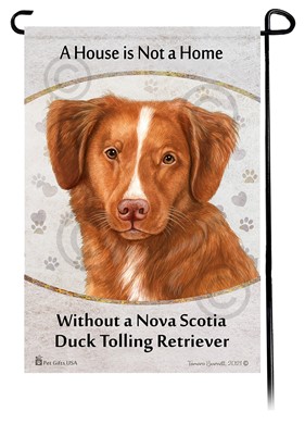Nova Scotia Duck Trolling Retriever House is Not a Home Garden Flag