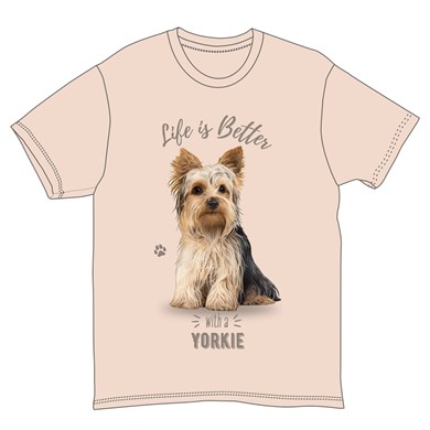 Life is Better with a Yorkshire Terrier T-Shirt