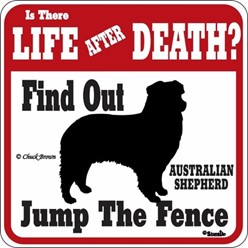 Australian Shepherd Jump the Fence Sign