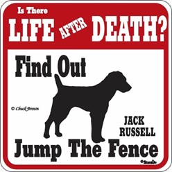 Jack Russell Jump the Fence Sign
